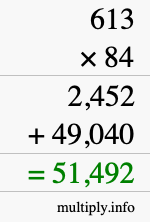 How to calculate 613 times 84 using long multiplication