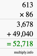 How to calculate 613 times 86 using long multiplication