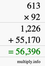 How to calculate 613 times 92 using long multiplication How to calculate 613 times 92 using long multiplication