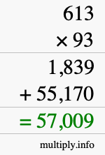 How to calculate 613 times 93 using long multiplication