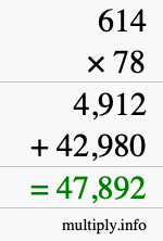 How to calculate 614 times 78 using long multiplication