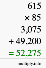 How to calculate 615 times 85 using long multiplication