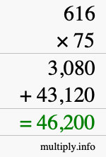 How to calculate 616 times 75 using long multiplication