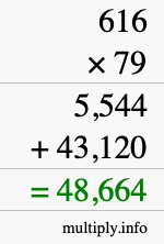How to calculate 616 times 79 using long multiplication