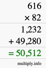 How to calculate 616 times 82 using long multiplication