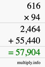 How to calculate 616 times 94 using long multiplication