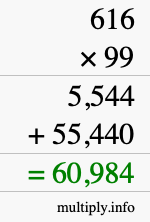 How to calculate 616 times 99 using long multiplication