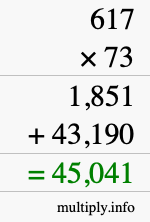 How to calculate 617 times 73 using long multiplication