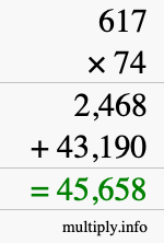 How to calculate 617 times 74 using long multiplication