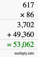How to calculate 617 times 86 using long multiplication