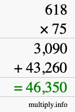 How to calculate 618 times 75 using long multiplication