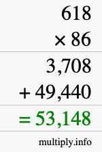 How to calculate 618 times 86 using long multiplication