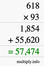 How to calculate 618 times 93 using long multiplication