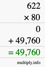 How to calculate 622 times 80 using long multiplication How to calculate 622 times 80 using long multiplication