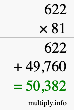 How to calculate 622 times 81 using long multiplication How to calculate 622 times 81 using long multiplication