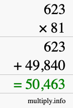 How to calculate 623 times 81 using long multiplication