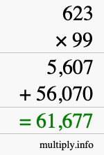 How to calculate 623 times 99 using long multiplication