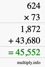 How to calculate 624 times 73 using long multiplication