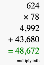 How to calculate 624 times 78 using long multiplication