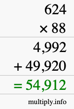How to calculate 624 times 88 using long multiplication