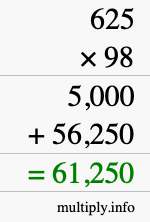 How to calculate 625 times 98 using long multiplication