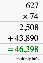 How to calculate 627 times 74 using long multiplication