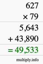 How to calculate 627 times 79 using long multiplication