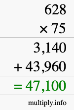 How to calculate 628 times 75 using long multiplication
