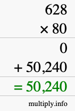 How to calculate 628 times 80 using long multiplication