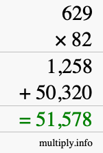 How to calculate 629 times 82 using long multiplication