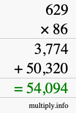 How to calculate 629 times 86 using long multiplication