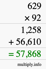 How to calculate 629 times 92 using long multiplication