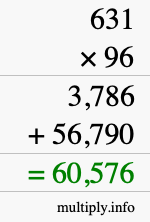 How to calculate 631 times 96 using long multiplication