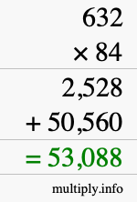 How to calculate 632 times 84 using long multiplication