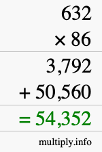 How to calculate 632 times 86 using long multiplication