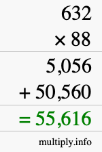 How to calculate 632 times 88 using long multiplication