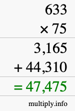 How to calculate 633 times 75 using long multiplication