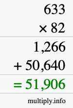 How to calculate 633 times 82 using long multiplication