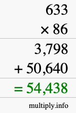How to calculate 633 times 86 using long multiplication
