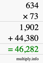 How to calculate 634 times 73 using long multiplication