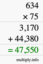How to calculate 634 times 75 using long multiplication
