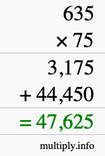 How to calculate 635 times 75 using long multiplication
