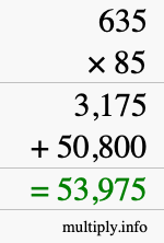 How to calculate 635 times 85 using long multiplication How to calculate 635 times 85 using long multiplication