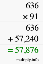How to calculate 636 times 91 using long multiplication