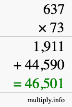 How to calculate 637 times 73 using long multiplication