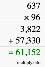 How to calculate 637 times 96 using long multiplication