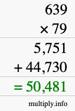 How to calculate 639 times 79 using long multiplication