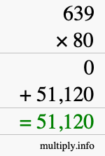 How to calculate 639 times 80 using long multiplication