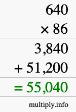 How to calculate 640 times 86 using long multiplication