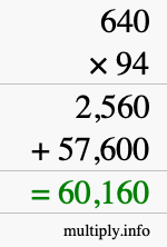 How to calculate 640 times 94 using long multiplication